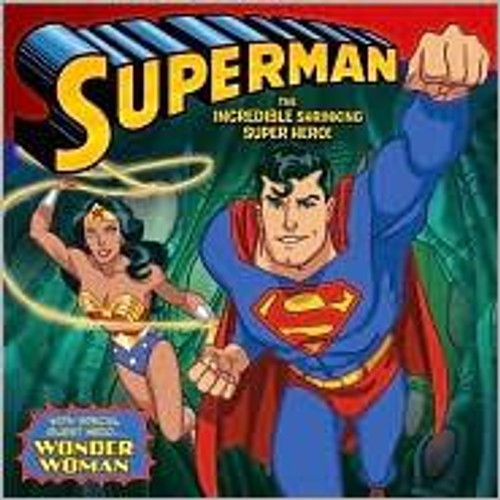 Superman Classic: The Incredible Shrinking Super Hero!: With Wonder Woman front cover by Zachary Rau, ISBN: 0061878553