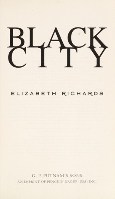 Black City 1 Black City Chronicles front cover by Elizabeth Richards, ISBN: 0399159436