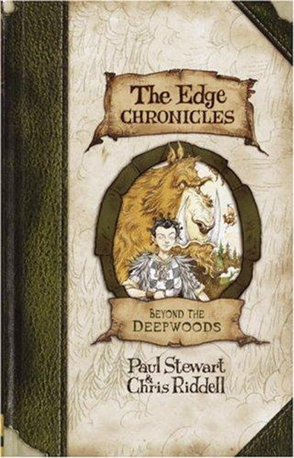 Beyond the Deepwoods 1 Edge Chronicles front cover by Paul Stewart, Chris Riddell, ISBN: 0385750684