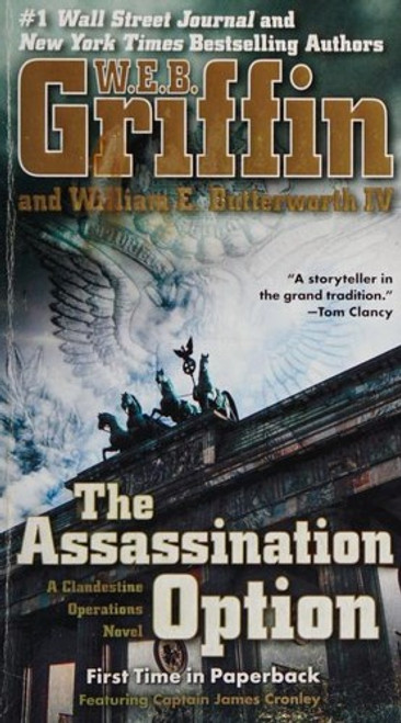 Assassination Option front cover by W E B Griffin, William E Butterworth, ISBN: 0515155691