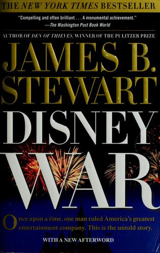 DisneyWar front cover by James B. Stewart, ISBN: 0743267095