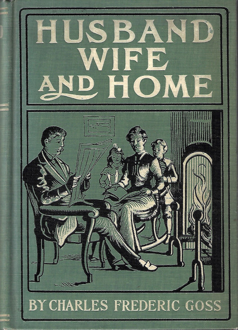Husband Wife and Home front cover by Charles Frederic Goss