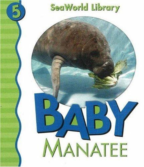 Baby Manatee San Diego Zoo front cover by Patricia A Pingry, ISBN: 0824966449
