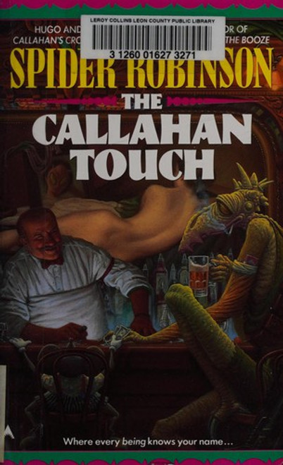 The Callahan Touch front cover by Spider Robinson, ISBN: 0441001335