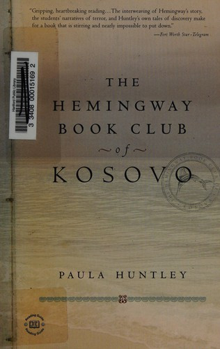 The Hemingway Book Club of Kosovo front cover by Paula Huntley, ISBN: 1585422932