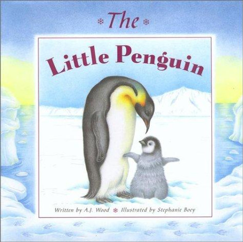 Little Penguin front cover by A J Wood, Audrey Wood, ISBN: 0525470239