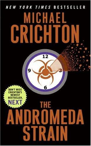 The Andromeda Strain front cover by Michael Crichton, ISBN: 0060541814