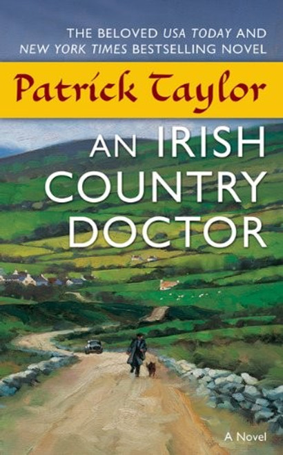 An Irish Country Doctor 1 Irish Country front cover by Patrick Taylor, ISBN: 0765368242