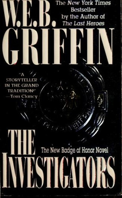 The Investigators 7 Badge of Honor front cover by W.E.B. Griffin, ISBN: 0515124060 The Investigators 7 Badge of Honor front cover by W.E.B. Griffin, ISBN: 0515124060