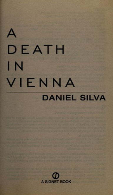 A Death In Vienna front cover by Daniel Silva, ISBN: 0451213181 A Death In Vienna front cover by Daniel Silva, ISBN: 0451213181