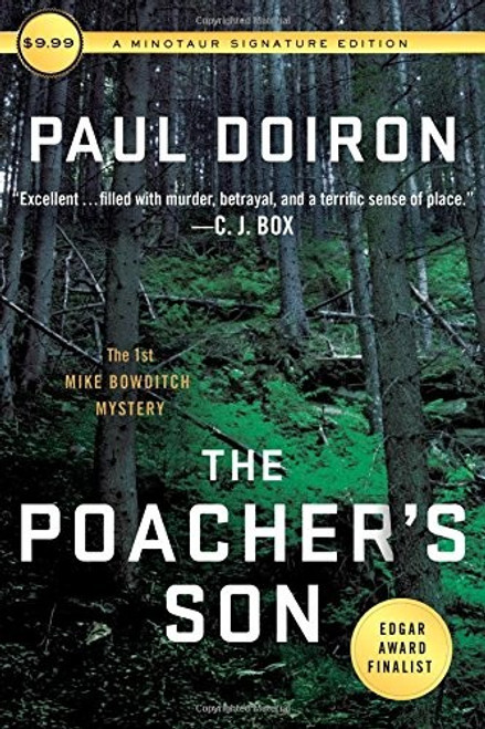 The Poacher's Son 1 Mike Bowditch front cover by Paul Doiron, ISBN: 1250161657 The Poacher's Son 1 Mike Bowditch front cover by Paul Doiron, ISBN: 1250161657