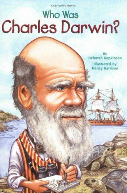 Who Was Charles Darwin? front cover by Deborah Hopkinson, ISBN: 0448437643