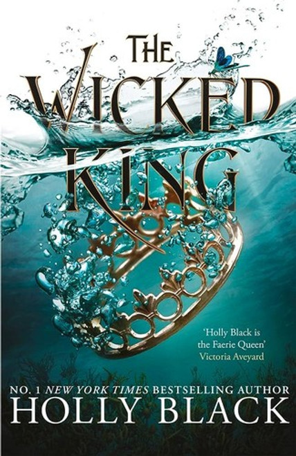 The Wicked King 2 Folk of the Air front cover by Holly Black, ISBN: 0316310328