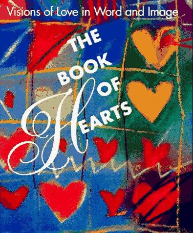 The Book of Hearts front cover by Gregory C. Aaron, ISBN: 156138416X