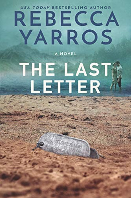The Last Letter front cover by Rebecca Yarros, ISBN: 1640635335