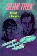 Mission to Horatius (Star Trek: the Original Series) front cover by Mack Reynolds, ISBN: 067102812X