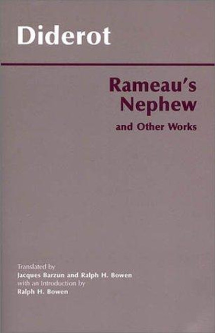 Rameau's Nephew, and Other Works (UK) front cover by Denis Diderot, ISBN: 0872204863