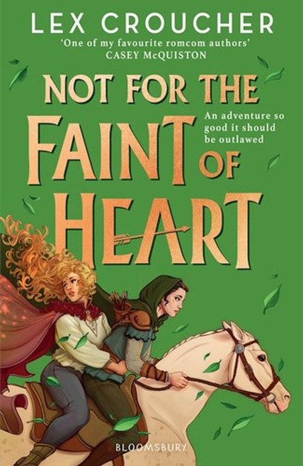 Not for the Faint of Heart front cover by Lex Croucher, ISBN: 1250847230