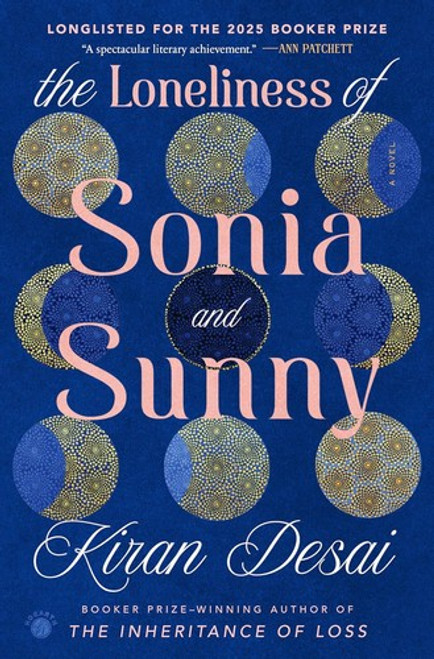 Loneliness of Sonia and Sunny front cover by Kiran Desai, ISBN: 0307700151