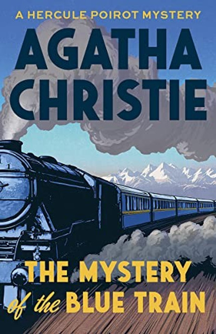 Mystery of the Blue Train front cover by Agatha Christie, ISBN: 0593685369