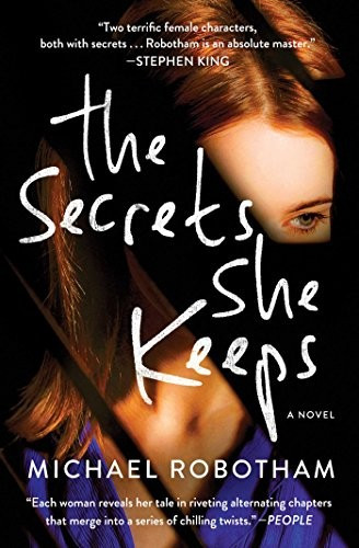 Secrets She Keeps front cover by Michael Robotham, ISBN: 1501170325