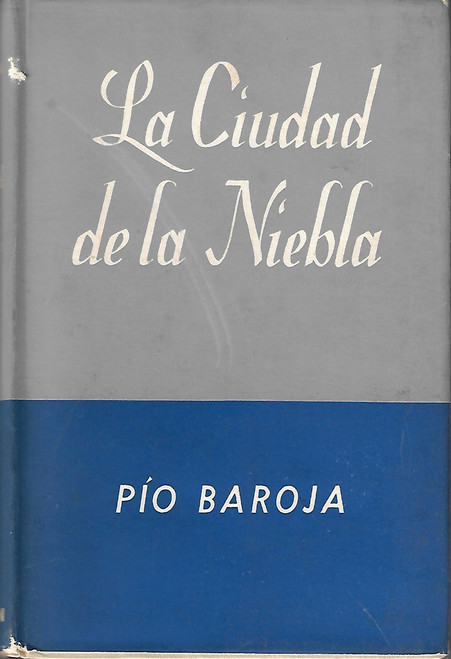 La Ciudad de la Niebla front cover by Pio Baroja