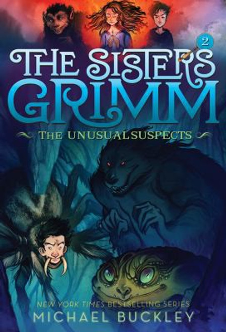 The Unusual Suspects 2 The Sisters Grimm [10th Anniversary Edition] front cover by Michael Buckley, ISBN: 1419720082