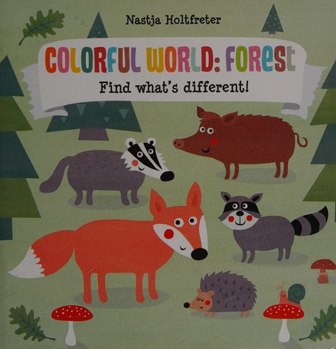 Colorful World: Forest front cover by Nastja Holtfreter, ISBN: 1610675770