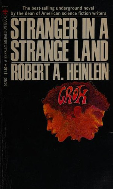 Stranger In a Strange Land front cover by Robert A. Heinlein, ISBN: 0425022021