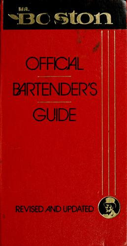 Mr. Boston: Official Bertender's  & Party Guide (Revised and Updated 63rd Edition) front cover by Mr. Boston, ISBN: 0446387630