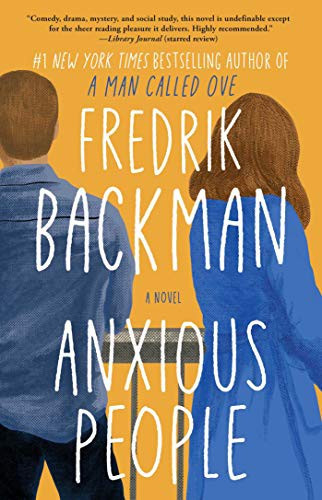 Anxious People front cover by Fredrik Backman, ISBN: 1501160842