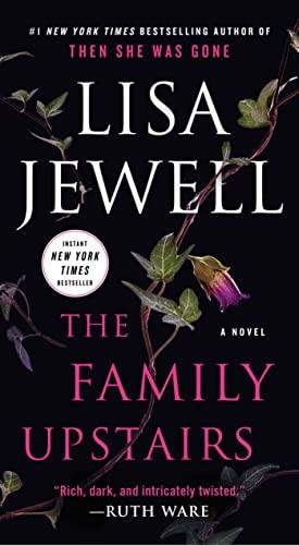 The Family Upstairs front cover by Lisa Jewell, ISBN: 1668026511