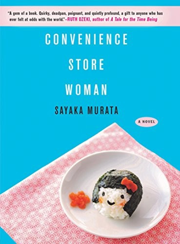 Convenience Store Woman front cover by Sayaka Murata, ISBN: 0802129625
