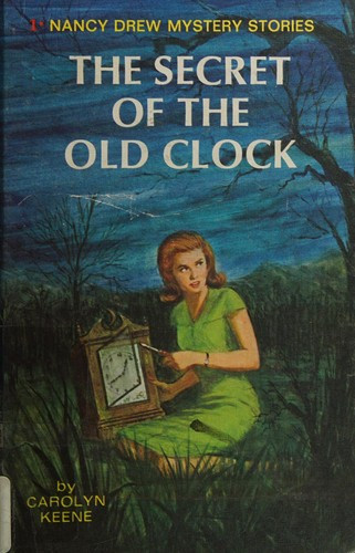 The Secret of the Old Clock 1 Nancy Drew front cover by Carolyn G. Keene, ISBN: 0448095017