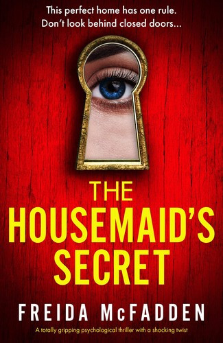 The Housemaid's Secret front cover by Freida McFadden, ISBN: 0349132615