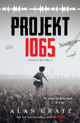 Projekt 1065: A Novel of World War II front cover by Alan Gratz, ISBN: 0545880165