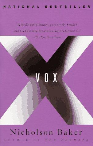 Vox front cover by Nicholson Baker, ISBN: 0679742115