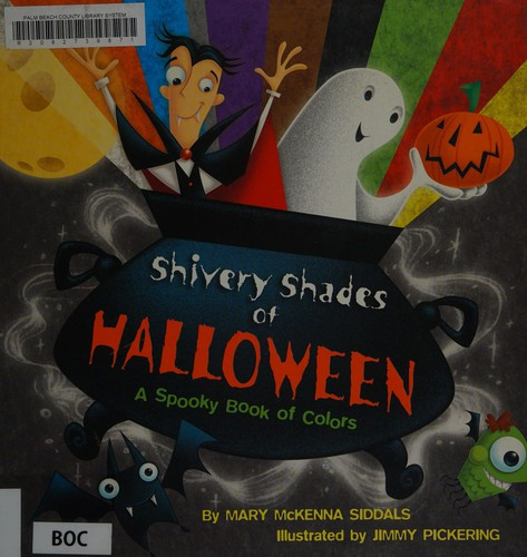 Shivery Shades of Halloween front cover by Mary McKenna Siddals, ISBN: 0385369999