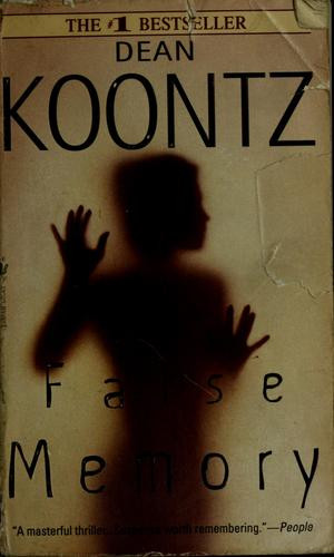 False Memory front cover by Dean Koontz, ISBN: 0553580221