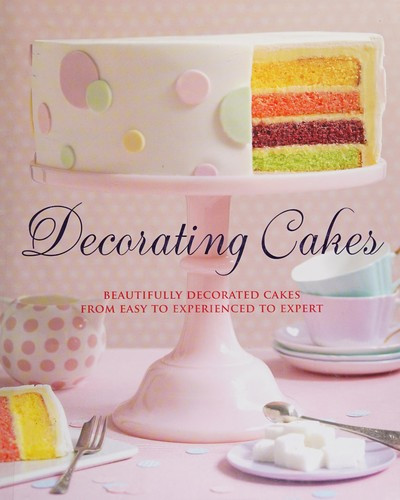 Decorating Cakes front cover by Pamela Clark, ISBN: 145491016X