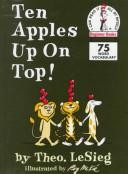 Ten Apples Up On Top! front cover by Theo LeSieg, Dr. Seuss, ISBN: 0394800192