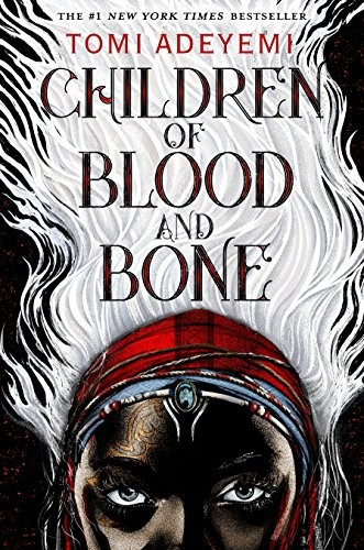 Children of Blood and Bone 1 Legacy of Orisha front cover by Tomi Adeyemi, ISBN: 1250170974