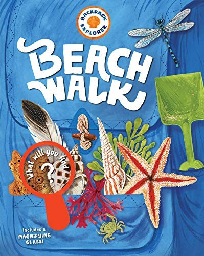 Backpack Explorer: Beach Walk front cover by Editors of Storey Publishing,Editors of Storey Publishing, ISBN: 1612129021