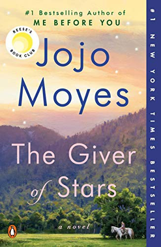 The Giver of Stars front cover by Jojo Moyes, ISBN: 0399562494
