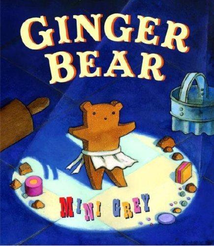 Ginger Bear front cover by Mini Grey, ISBN: 0375842535