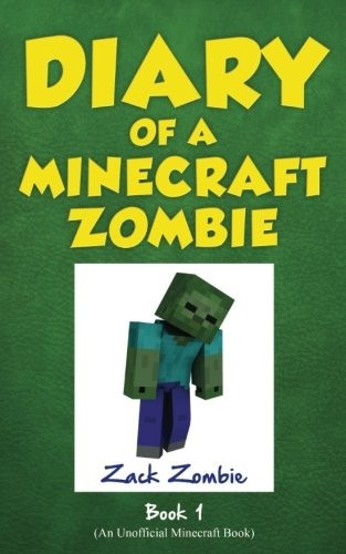 A Scare of A Dare 1 Diary of a Minecraft Zombie front cover by Zack Zombie, ISBN: 0986444138