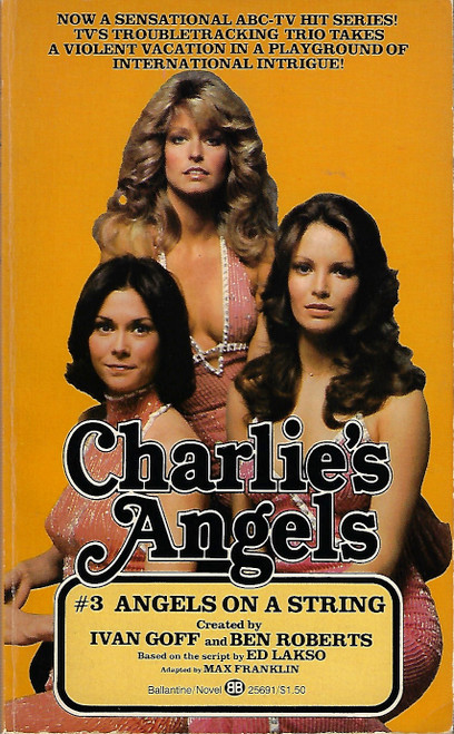 Angels on a String 3 Charlie's Angels front cover by Max Franklin, ISBN: 0345256913