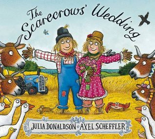 The Scarecrows' Wedding front cover by Julia Donaldson, Axel Scheffler, ISBN: 1407170740