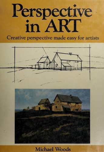 Perspective in art front cover by Michael Woods, ISBN: 0891341013