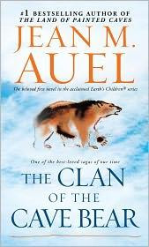 The Clan of the Cave Bear 1 Earth's Children front cover by Jean M. Auel, ISBN: 0553250426